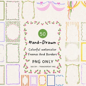 Puede incluir: Una colección de 50 marcos y bordes de acuarela coloridos dibujados a mano en formato PNG. La imagen muestra varios diseños de marcos rectangulares y decorativos con motivos florales, de enredaderas y cintas en varios colores, con el texto 50 Hand-Drawn Colorful watercolor Frames And Borders PNG ONLY 300 DPI TRANSPARENT PNG.