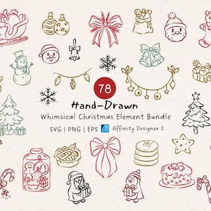May include: A set of 78 hand-drawn Christmas illustrations in red, green, and gold. The whimsical bundle includes festive images such as a Santa, gingerbread man, bows, and a Christmas tree. The text reads "Hand-Drawn Whimsical Christmas Element Bundle".