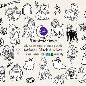 May include: A collection of black and white hand-drawn illustrations featuring dogs in Halloween costumes, pumpkins, ghosts, and witch hats. The text reads 54 Hand-Drawn Whimsical Howl-O-Ween Bundle Outline Black & white SVG PNG EPS Affinity.