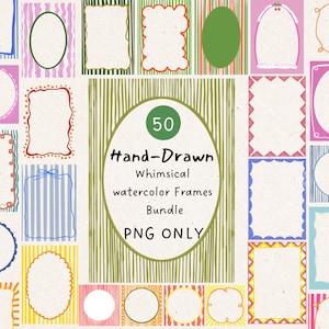 Puede incluir: Un conjunto de 50 marcos de acuarela caprichosos dibujados a mano en varias formas y colores. Los marcos incluyen diseños ovalados, rectangulares y circulares con bordes decorativos. El texto "Hand-Drawn Whimsical watercolor Frames Bundle PNG ONLY" también es visible.