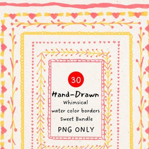 Op de afbeelding: Handgetekende aquarelranden in roze en geel, gerangschikt in een genest vierkant ontwerp. De afbeelding bevat de tekst "30 Hand-Drawn Whimsical water color borders Sweet Bundle PNG ONLY."