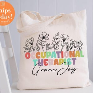 Personalized Occupational Therapist Tote bag, Occupational Therapist appreciation, Occupational Therapist gift, OT gift, OT Tote Bag