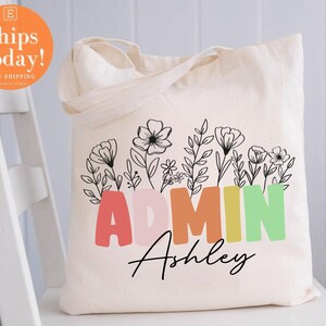 Personalized Admin Tote bag, Administrator appreciation, Admin gift, Admin appreciation gift, gift for admin, Personalized Gift for Admin