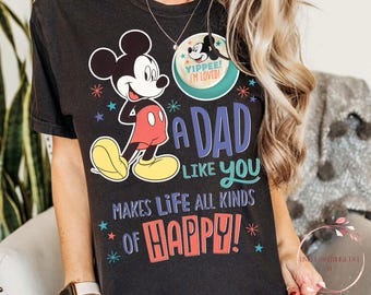 A Dad Like You Makes Life All Kinds of Happy Shirt | Mickey Mouse Father’s Day Gift | Cute Disney Dad Tee | Happy Family Shirt | USA Seller