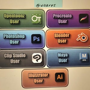May include: A collection of eight colorful square buttons with the names of different software programs and their logos. The buttons are arranged in two rows of four. The programs are Opentoonz, Procreate, Photoshop, Blender, Clip Studio, Maya, Illustrator, and Ai.