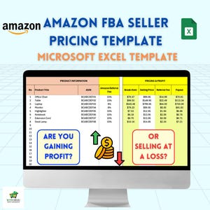 May include: A computer screen displaying a spreadsheet with a green and white Amazon logo, the text "AMAZON FBA SELLER PRICING TEMPLATE", and the text "MICROSOFT EXCEL TEMPLATE". The spreadsheet contains columns labelled "Product Title", "ASIN", "Amazon Referral Fee", "Break-Even", "Selling Price", "Referral Fee", and "Payout". The spreadsheet also contains a graphic of a hand pointing up with a stack of gold coins and a hand pointing down with a stack of gold coins. The text "ARE YOU GAINING PROFIT?" is in a green circle and the text "OR SELLING AT A LOSS?" is in a red circle.