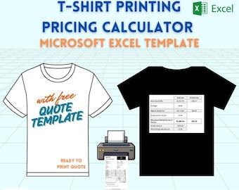 May include: A white t-shirt with the text "with free QUOTE TEMPLATE" printed on it. A black t-shirt with a Microsoft Excel spreadsheet showing a t-shirt pricing calculator. The text "T-SHIRT PRINTING PRICING CALCULATOR MICROSOFT EXCEL TEMPLATE" is at the top of the image. The text "COMES IN FULLY EDITABLE EXCEL FILE" is at the bottom of the image.