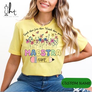 Custom Maestra Sweatshirt with Teacher Name, Personalized Teacher Gift, Teacher Appreciation Shirt, Floral Teacher, Gift for Teacher