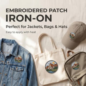 May include: Embroidered iron-on patch with a mountain and sun design. The patch is shown on a denim jacket, tote bag, baseball cap, and backpack. The text on the image says "Embroidered Patch Iron-On" and "Perfect for Jackets, Bags & Hats."