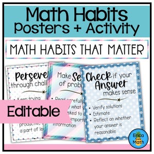 May include: A set of educational posters titled Math Habits Posters + Activity and Math Habits That Matter. The posters feature light blue and pastel striped backgrounds with black text, including the word Editable on a pink banner.