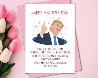 Trump Mother's Day Card, Funny Cards for Mom, Gifts for Wife for Mother's Day, Personalized, Best Mom Gift, Happy Mothers Day Gifts