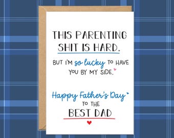 Vaderdagkaart van vrouw, cadeaus voor man, kaarten voor beste vader, Vaderdagcadeau van vriendin, ouderschap is moeilijk, 1e Vaderdag