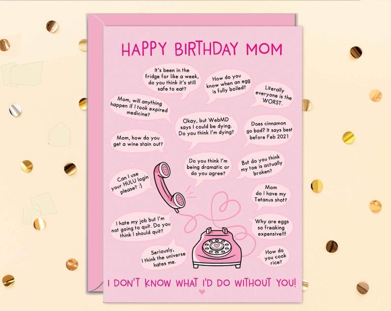 Mom Birthday Cards Funny, Card For Mom, Calls, Calling With Questions, Gifts From Daughter image 2