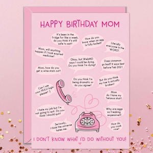 Mom Birthday Cards Funny, Card For Mom, Calls, Calling With Questions, Gifts From Daughter image 4