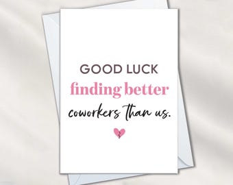 Funny Goodbye Cards for Work Friend New Job, Good Luck finding Better Coworker Leaving Cards, Farewell Gift, We'll Miss You Card from Office