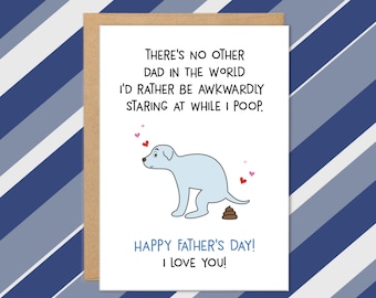 Father's Day Card From Dog, Dog Fathers Day Card, Cards for Dog Dads from the Dog, Funny Pooping Card To Dad From Dog, Dog Dad Gifts, Puppy