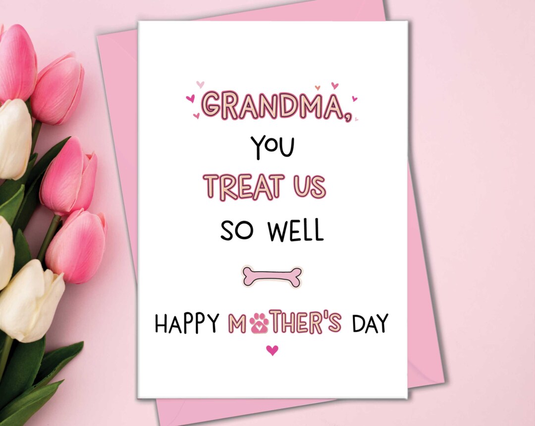 Dog Grandma Mother's Day Cards, Dog Grandma Card From the Dogs, You ...