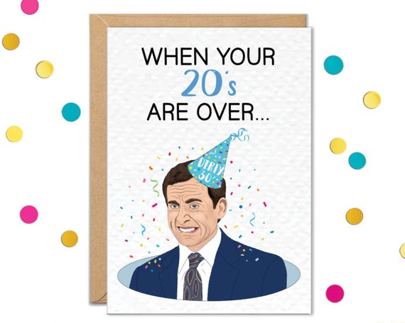 Funny 30th Birthday Cards, Michael Office Card, Turning 30 Gifts, When Your 20s Are Over, Gift for Coworker