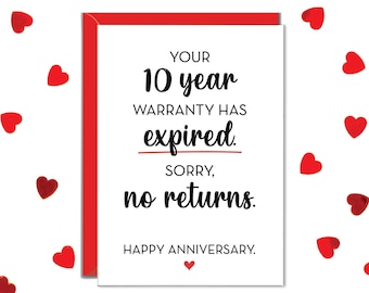 Lustige Karte zum 10-jährigen Jubiläum, 10 Jahre zusammen, Ihre Garantie ist abgelaufen, keine Rückgabe