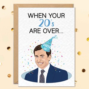 Funny 30th Birthday Cards, Michael Office Card, Turning 30 Gifts, When Your 20s Are Over, Gift for Coworker image 2