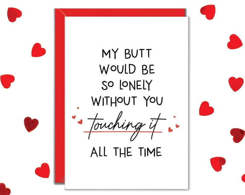 Funny Anniversary Cards For Boyfriend, Butt Would Be So Lonely Without You Touching It, Husband Card, Anniversary Gifts For Him image 1