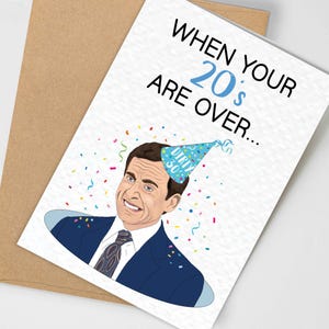 Funny 30th Birthday Cards, Michael Office Card, Turning 30 Gifts, When Your 20s Are Over, Gift for Coworker image 3