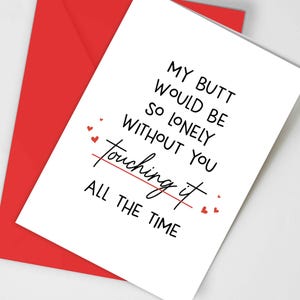 Funny Anniversary Cards For Boyfriend, Butt Would Be So Lonely Without You Touching It, Husband Card, Anniversary Gifts For Him image 2