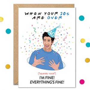 Cartes 40e anniversaire, Carte Friends Ross, Je vais bien, Cartes 40e anniversaire drôles, Carte 40e anniversaire drôle, Cadeaux 40e, Pour frère, soeur, mari