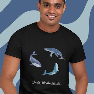 Funny Whale Shirt For Aquarium Worker | Mnimalist Whale Tshirt For Whale Lovers | Dad Joke Whale Tee For Men | Whale Pun Tee For Ocean Lover