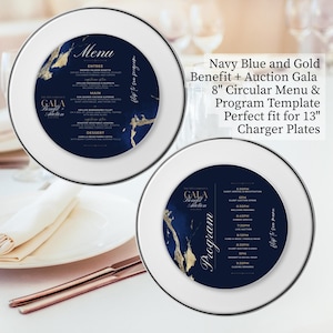 May include: Two white circular menu and program templates with navy blue and gold designs. The menu includes a list of entrees, main courses, and desserts. The program lists the event schedule. The text reads "Gala Benefit Auction".