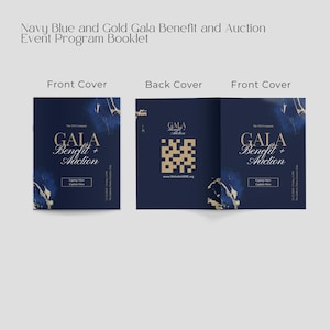 以下が含まれることがあります： ネイビーブルーとゴールドのイベントプログラム小冊子。表紙には「GALA Benefit + Auction」の文字が金色で表示されています。裏表紙にはQRコードがあります。小冊子は開かれており、再び表紙が表示されています。