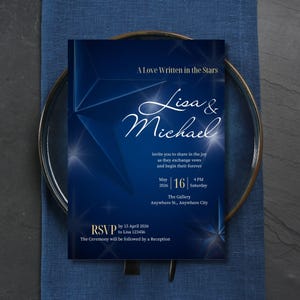 May include: A navy blue wedding invitation with the text "A Love Written in the Stars" and the names "Lisa & Michael". The invitation includes the date, time, and location of the ceremony, along with RSVP information.