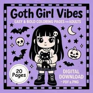 Goth Girl Coloring Book Printable – Cute Goth Aesthetic – Easy Bold Coloring Pages for Teens and Adults – Kawaii Goth Digital Download