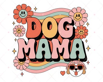Retro Floral Dog Mama PNG: Sublimation Design (Digital Download)