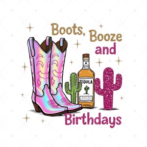Nashville Birthday PNG, Cowgirl Birthday Party Squad, Nash Bash, Boots Booze Birthdays, Girls Trip Sublimation, Matching Birthday Shirts