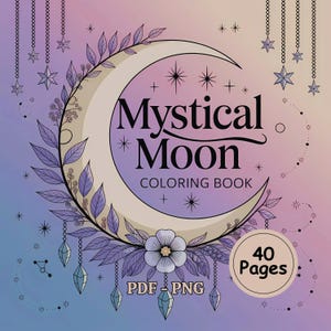 Mystical Moon Coloring Book: 42 Celestial Pages (Printable PDF)