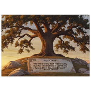 Thomas Jefferson &quot;Tree of Liberty&quot; Quote Brushed Aluminum Print