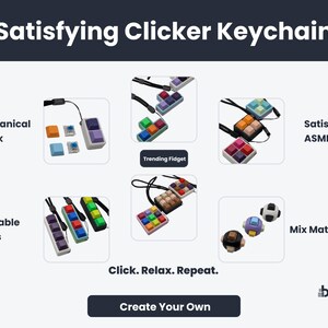 May include: An advertisement for a satisfying clicker keychain. The image features various colorful keychains with the text "Satisfying Clicker Keychain", "Real Mechanical Click", "Customizable Colors", "Trending Fidget", "Satisfying ASMR Feel", and "Mix Match Styles". The text "Click. Relax. Repeat." is also included.
