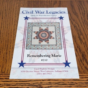 Civil War Legacies Quilt Pattern: 8 Point Star, Remembering Marie