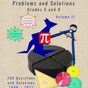Op de afbeelding: Een boekomslag met de titel Math Kangaroo Competition Problems and Solutions Grades 5 and 6 Volume II. Het bevat een blauw kangoeroesilhouet, een rood vierkant met een wit pi-symbool, een blauwe passer, een gele driehoekige liniaal en drie cirkelvormige breukdiagrammen.