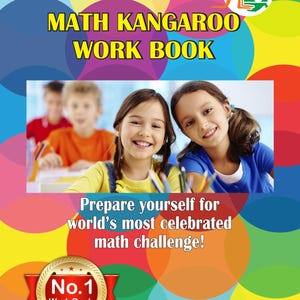 Może przedstawiać: Zeszyt ćwiczeń Math Kangaroo dla klas 5 i 6 z kolorowym tłem z nakładających się kół. Okładka zawiera logo International Olympiad Academy, grafikę kangura oraz tekst: Prepare yourself for world's most celebrated math challenge!