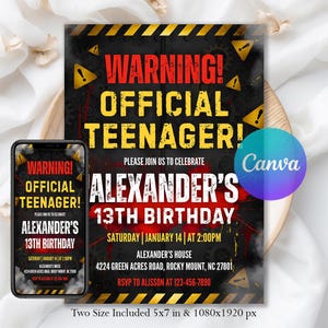 May include: A birthday party invitation with a black and yellow warning theme. The text reads "WARNING! OFFICIAL TEENAGER!" and announces Alexander's 13th birthday. Includes date, time, address, and RSVP information. A phone displays the same design.