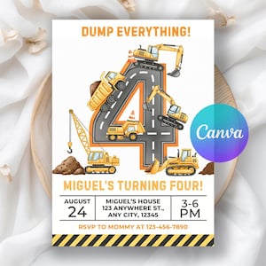 Könnte beinhalten: Eine Geburtstagseinladung mit einem Baustellen-Thema. Die Zahl 4 ist als Straße mit gelben Baufahrzeugen gestaltet. Der Text "DUMP EVERYTHING!" steht oben. Die Einladung enthält Datum, Uhrzeit und Ort.