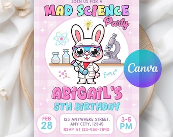 May include: A Mad Science Party invitation featuring a cartoon bunny wearing lab goggles and a lab coat. The invitation is pink and white with the text "Mad Science Party" and "Abigail's 5th Birthday". The date is February 28th.