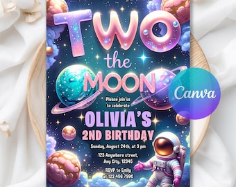 May include: A colorful invitation for a second birthday party with a space theme. The design features the words "Two the Moon" in a gradient font, planets, stars, and an astronaut. The invitation includes the name "Olivia's", the date, time, and RSVP information.