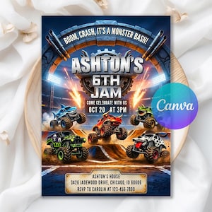 May include: A rectangular party invitation featuring a monster truck arena theme with the text BOOM, CRASH, IT'S A MONSTER BASH!, ASHTON'S 6TH JAM, OCT 20 AT 3PM, and address details for 3426 Jadewood Drive, Chicago, ID 60606, RSVP to Carolin at 123-456-7890.