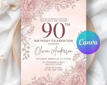 May include: A pink and rose gold 90th birthday invitation. The invitation features floral illustrations and the text "You're cordially invited to attend a very special 90th birthday celebration honoring Olivia Anderson." The Canva logo is in the corner.