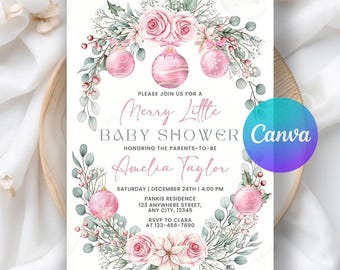 May include: A baby shower invitation with a floral design. The invitation features pink roses, baubles, and greenery. The text reads "Merry Little Baby Shower" and includes details for Amelia Taylor's baby shower.