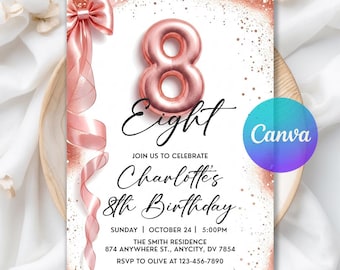 Rose Gold Glitter 8th Birthday Invitation, 8th Birthday Invite Rose Gold, Girl Birthday Invite, Digital Download ,Editable Canva Template