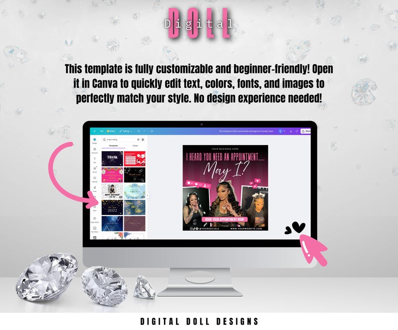 May include: A computer screen displaying a Canva template for a social media post. The template is pink and white with the text "I heard you need an appointment... May I?" and features a photo of three women. The text "Digital Doll Designs" is visible at the bottom of the screen.